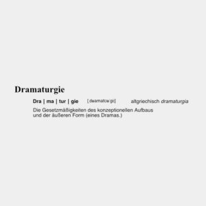 Read more about the article Dramaturgie im Entwurf